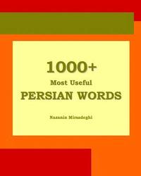 bokomslag 1000+ Most Useful Persian Words (Farsi-English Bi-lingual Edition)