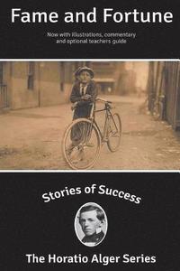 bokomslag Stories of Success: Fame and Fortune (Illustrated)