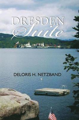 Deloris H Netzband - Dresden Suite, Häftad