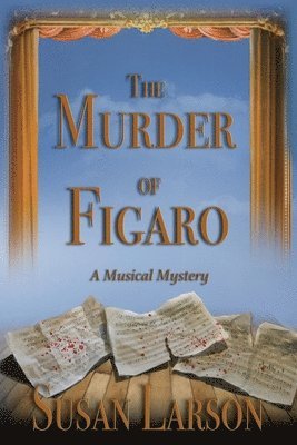 bokomslag The Murder of Figaro