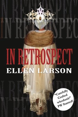Ellen Larson - In Retrospect, Häftad
