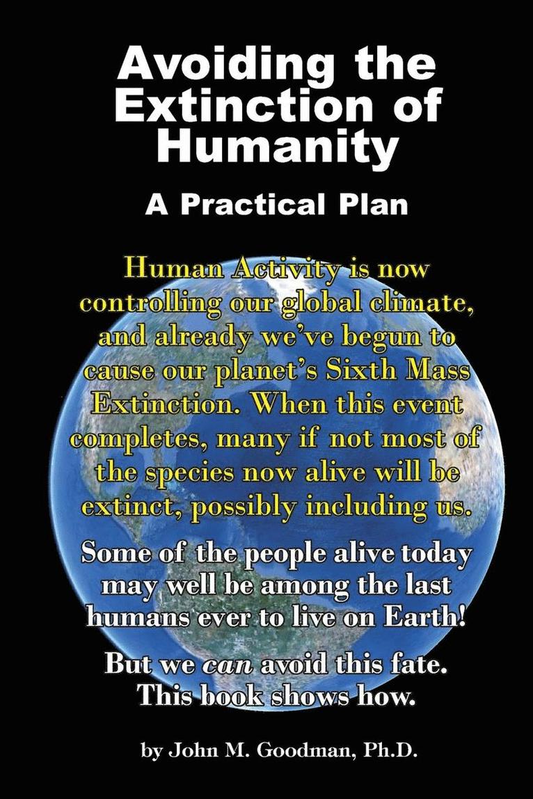 Avoiding the Extinction of Humanity 1