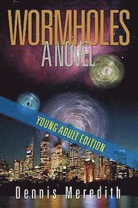 bokomslag Wormholes Young Adult Edition
