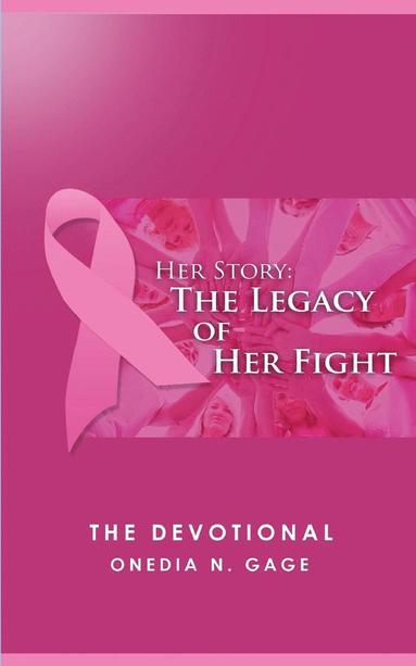 bokomslag Her Story The Legacy of Her Fight