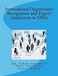 bokomslag International Opportunity Recognition and Export Satisfaction in SMEs