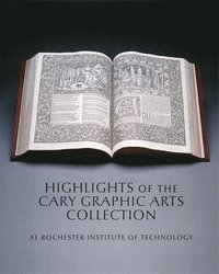 bokomslag Highlights of the Cary Graphic Arts Collection