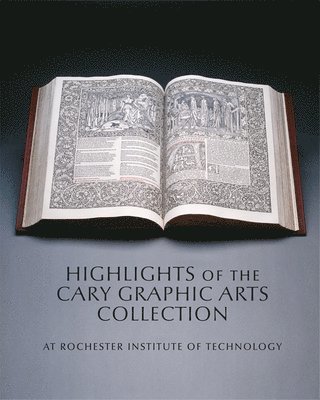 Highlights of the Cary Graphic Arts Collection 1