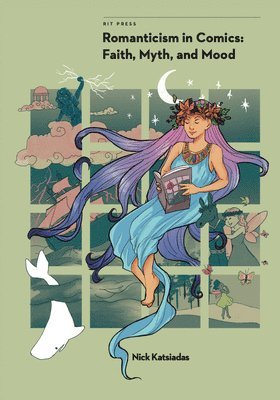 Nick Katsiadas - Romanticism in Comics: Faith, Myth, and Mood, Häftad