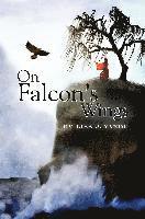 bokomslag On Falcon's Wings