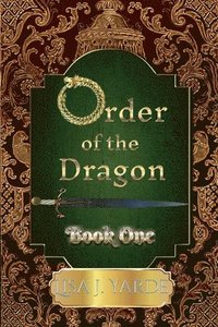 bokomslag Order of the Dragon-Book One