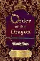 Order of the Dragon-Book Two