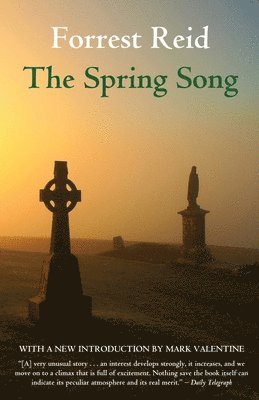 Forrest Reid - Spring Song, Häftad