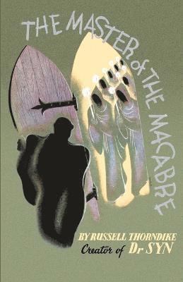 Russell Thorndike - Master of the Macabre, Häftad