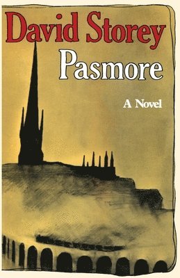 David Storey - Pasmore, Häftad