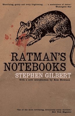 Stephen Gilbert - Ratman's Notebooks, Häftad