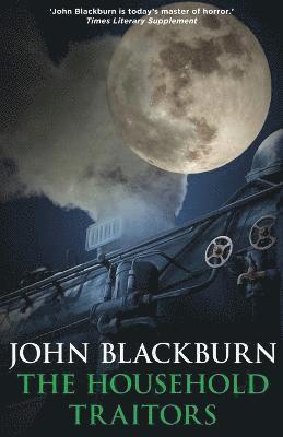 John Blackburn - Household Traitors, Häftad