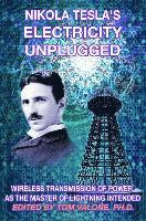 bokomslag Nikola Tesla's Electricity Unplugged