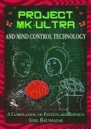 bokomslag Project mk-ultra and mind control technology - a compilation of patents and