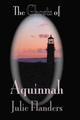 The Ghosts of Aquinnah 1