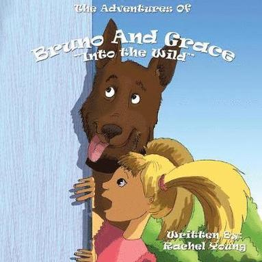bokomslag Adventures of Bruno and Grace