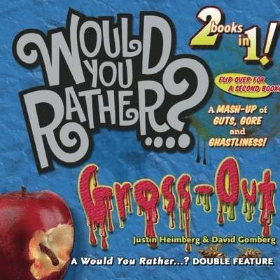 Would You Rather...? Mash-Up