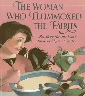 Heather Forest - The Woman Who Flummoxed the Fairies, Häftad. Tillgänglighet: Tillfälligt slut