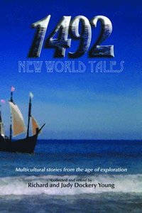 bokomslag 1492, New World Tales