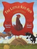 bokomslag The Little Red Hen: An Old Fable