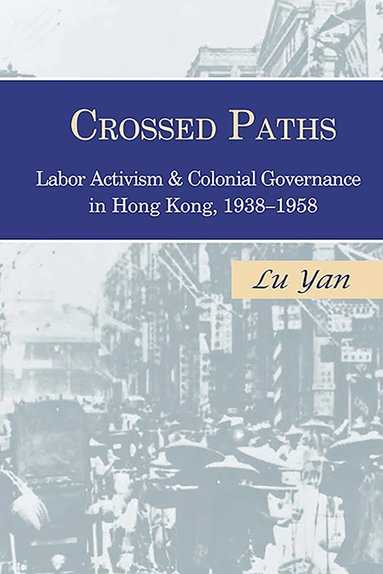Yan Lu - Crossed Paths, Inbunden