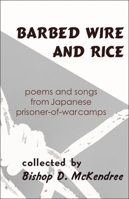 Barbed Wire and Rice 1