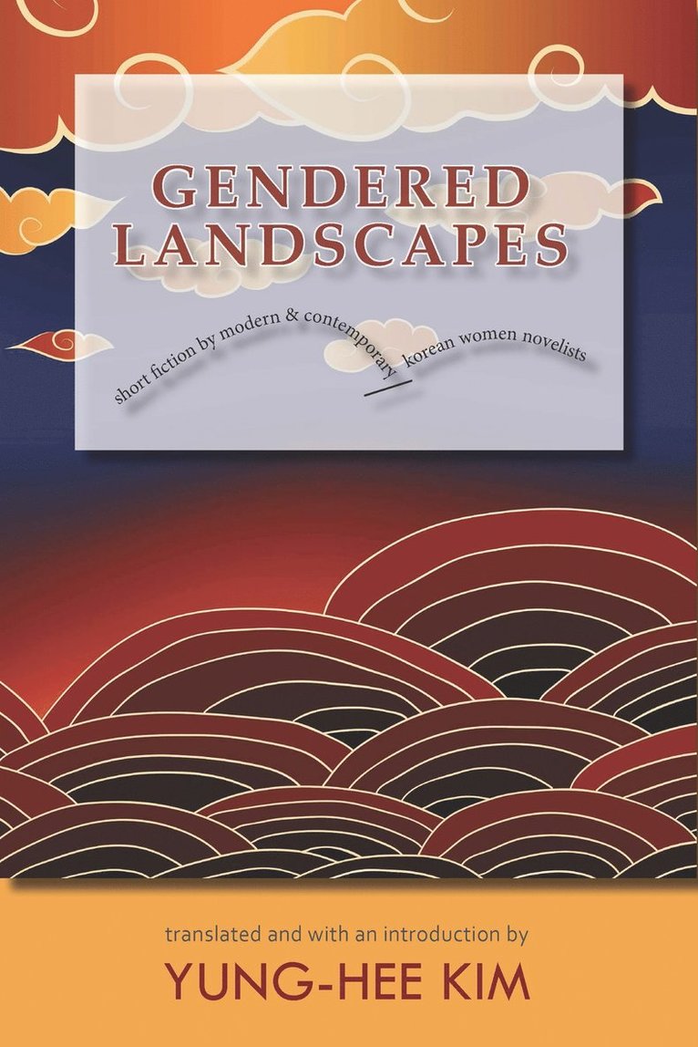 Gendered Landscapes, Inbunden
