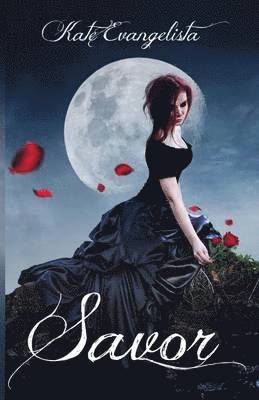 Kate Evangelista - Savor, Häftad