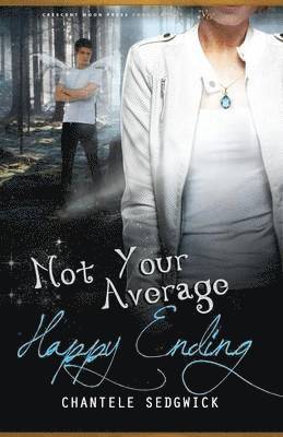 Chantele Sedgwick - Not Your Average Happy Ending, Häftad