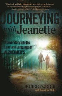 bokomslag Journeying with Jeanette