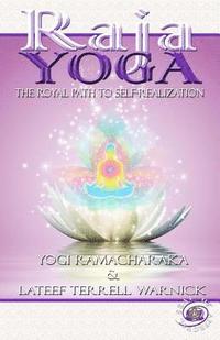bokomslag Raja Yoga: The Royal Path to Self-Realization