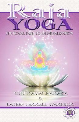 bokomslag Raja Yoga: The Royal Path to Self-Realization