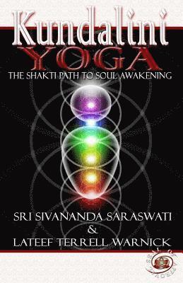 bokomslag Kundalini Yoga: The Shakti Path to Soul Awakening