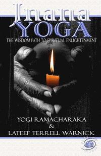 bokomslag Jnana Yoga: The Wisdom Path to Spiritual Enlightenment