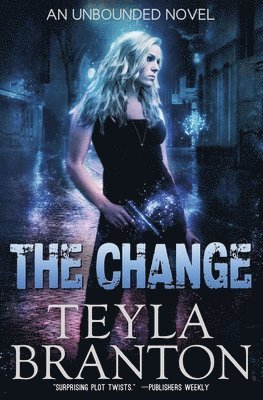 The Change