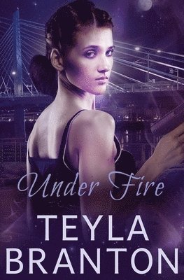 Teyla Branton - Under Fire, Häftad