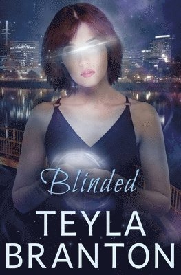 Teyla Branton - Blinded, Häftad