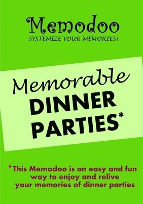 bokomslag Memodoo Memorable Dinner Parties