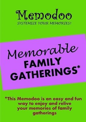 Memodoo Memorable Family Gatherings