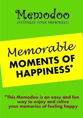 Memodoo Memorable Moments of Happiness