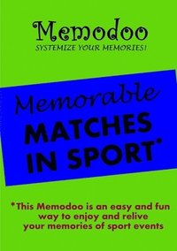 bokomslag Memodoo Memorable Matches in Sport