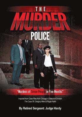 The Murder Police: 'Murders of Seven People in Five Months' 1