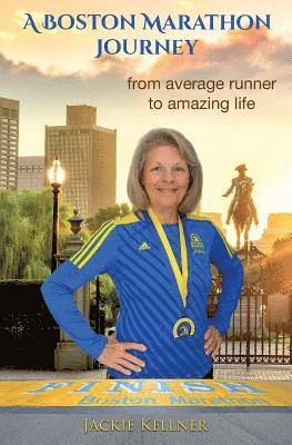 bokomslag Boston Marathon Journey