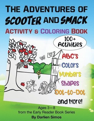 bokomslag The Adventures of Scooter and Smack Coloring and Activity Book