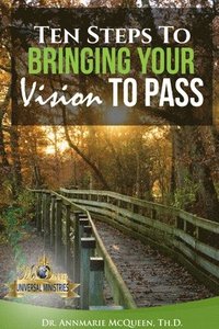 bokomslag Ten Steps to Bring Your Vision to Pass