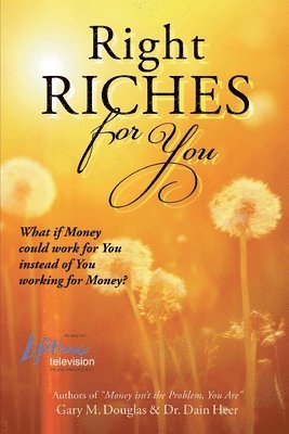 Right Riches for You 1